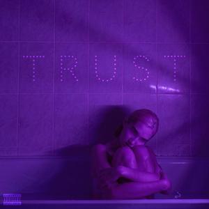 TRUST (Explicit)