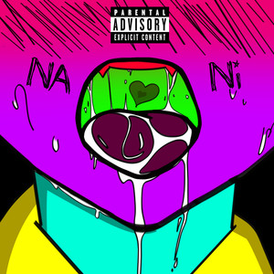 Nani (Explicit)