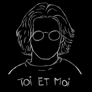 Toi et moi (Explicit)