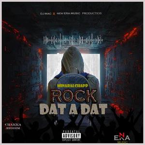 Rock Dat A Dat (Explicit)