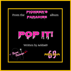 Pop It! (Explicit)