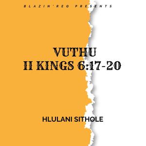 II KINGS 6:17-20