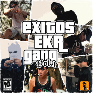 ÉXITOS EKR GANG Vol 1 (Explicit)