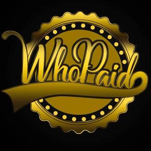 WHOPAID, VOL. 2 (Explicit)