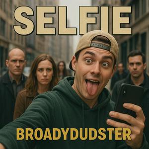 Selfie (Explicit)