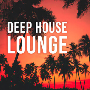 Deep House Lounge