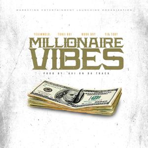 Millionaire Vibes (feat. Yjb Toby, Mookboy & Tonii Boi) (Explicit)