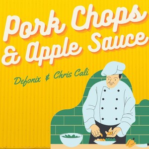 Pork Chops and Apple Sauce (Explicit)