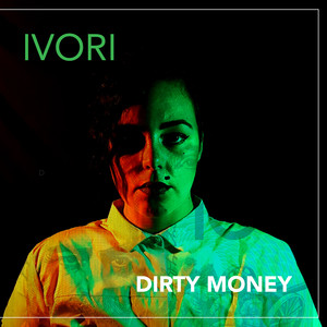 Dirty Money (Explicit)