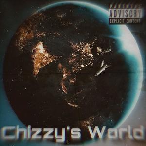 Chizzy's World (Explicit)