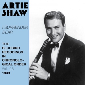 Artie Shaw and his Orchestra - The Last Two Weeks in July
