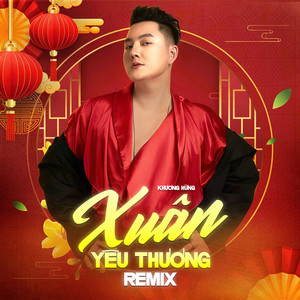 Liên Khúc / Mùa Xuân Ơi