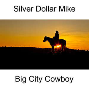 Big City Cowboy