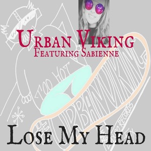 Lose My Head (feat. Sabienne)