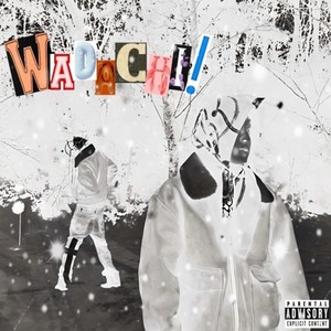 WADACHI! (Explicit)