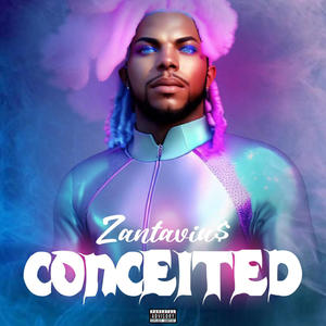 Conceited (Explicit)