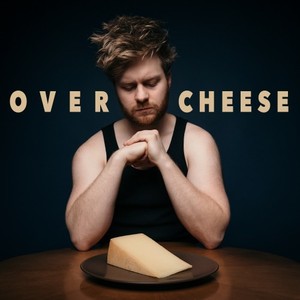 Overcheese