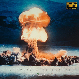 El Terrorista De Letras (Explicit)