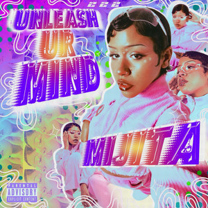 Unleash Your Mind (Explicit)