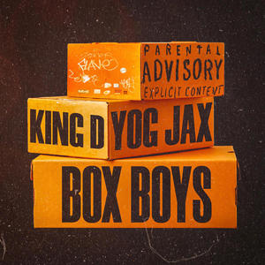 Box Boyz (feat. YOG JAX) (Explicit)