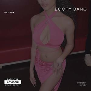 Booty Bang (feat. Skylight-Hiphop) (Explicit)