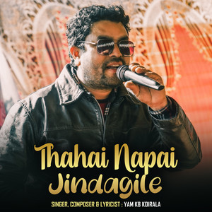 Thahai Napai Jindagile