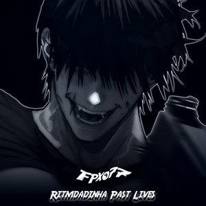 Ritmadinha Past Lives (Explicit)