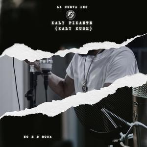 Kaly Pikante - No E D Boca