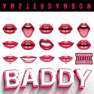 Baddy (feat. Rhafeli Mateo) (Explicit)