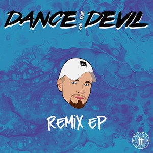 Dance On The Devil (Phila Remix)