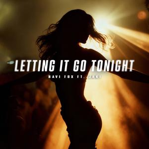 Letting It Go Tonight (feat. Jaki)