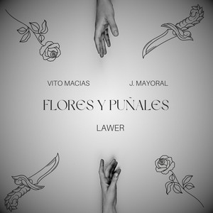 Flores & Puñales (Explicit)