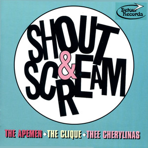 Shout & Scream