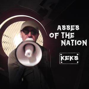 Asses of the Nation (Explicit)