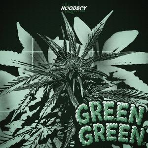 Green Green (feat. Eyside, WayOut & Trvmata) (Explicit)