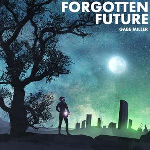 Forgotten Future