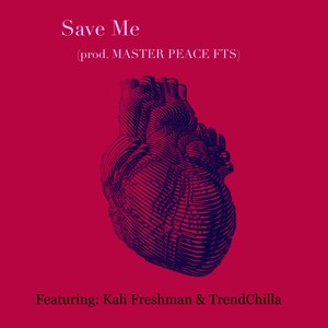 Save Me (Explicit)