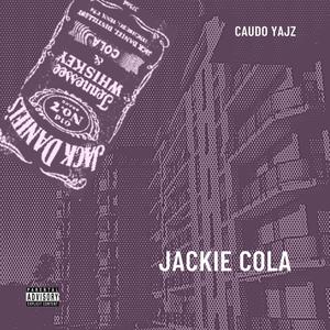 JACKIE COLA(feat. Yajz) (Explicit)