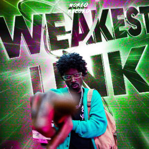 WEAKEST LINK (Explicit)