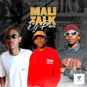 Mali Talk (feat. Oni CPT & Somila)