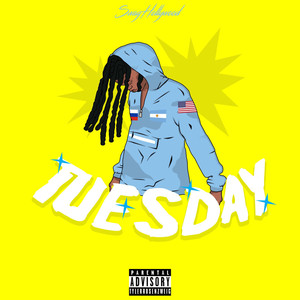 Tuesday (Explicit)