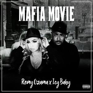 Mafia Movie (Explicit)