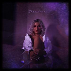 Patience #1 (Réponds-moi) (Explicit)