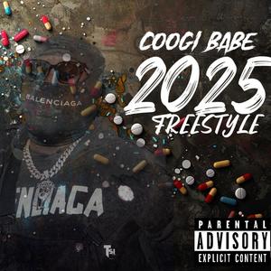 2025 Freestyle (Explicit)