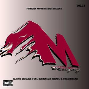 Long Distance (feat. PROFIT JON, Arcade! & Romanchikku) (Explicit)