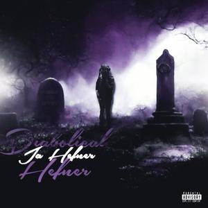 Diabolical Hefner (Explicit)