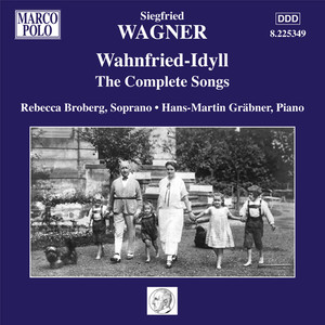 WAGNER, S.: Lieder (Complete) [Wahnfried-Idyll] [Broberg, Grabner]