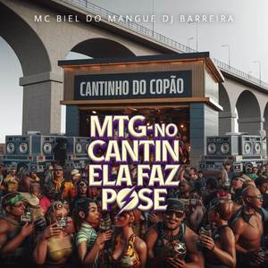 Mtg - No Cantin ela faz pose (Explicit)