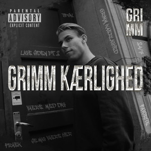 Grimm Kærlighed (Explicit)