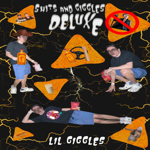 Shits and Giggles (Deluxe) [Explicit]